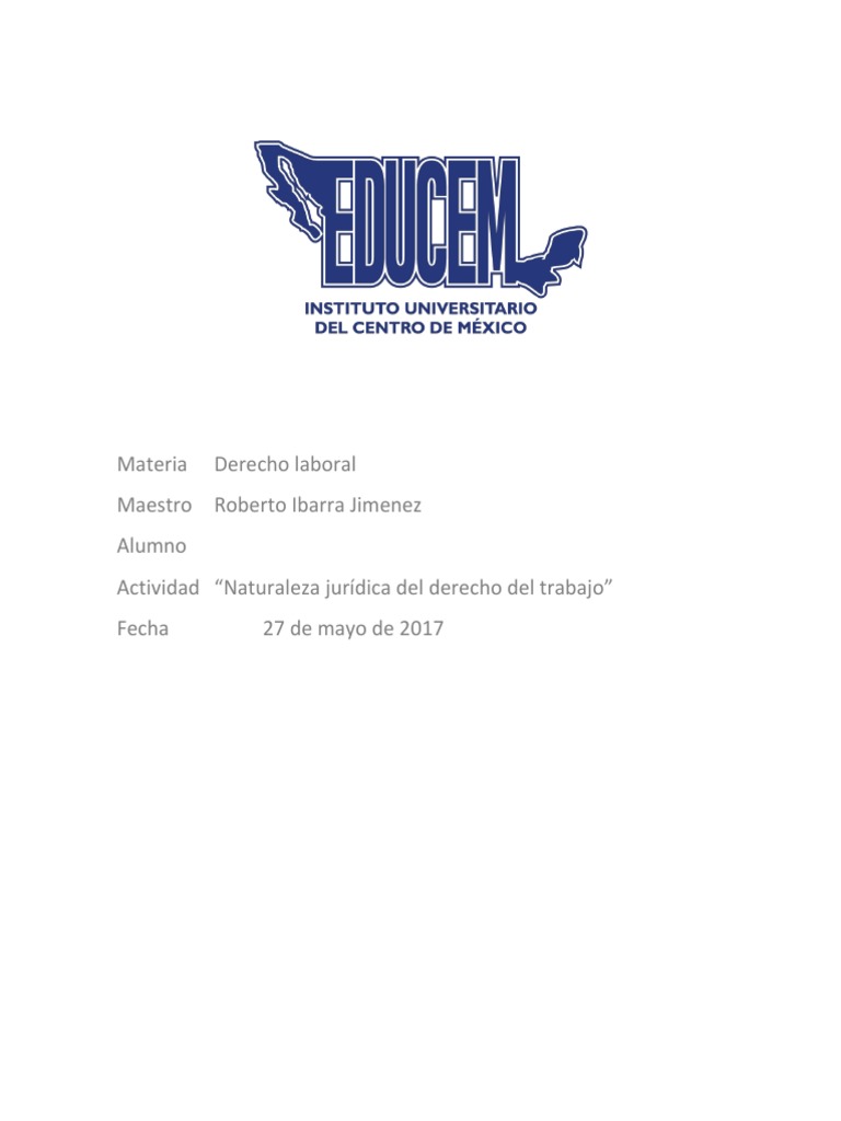 NATURALEZA JURÍDICA DEL DERECHO LABORAL_TRABAJO DE