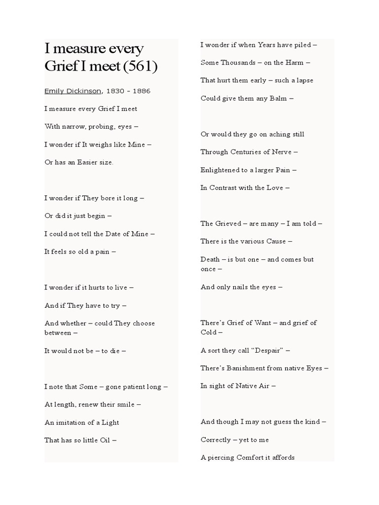 I Measure Every Grief I Meet