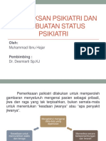 (F10) Pemeriksan Psikiatri Dan Pembuatan Status Psikiatri