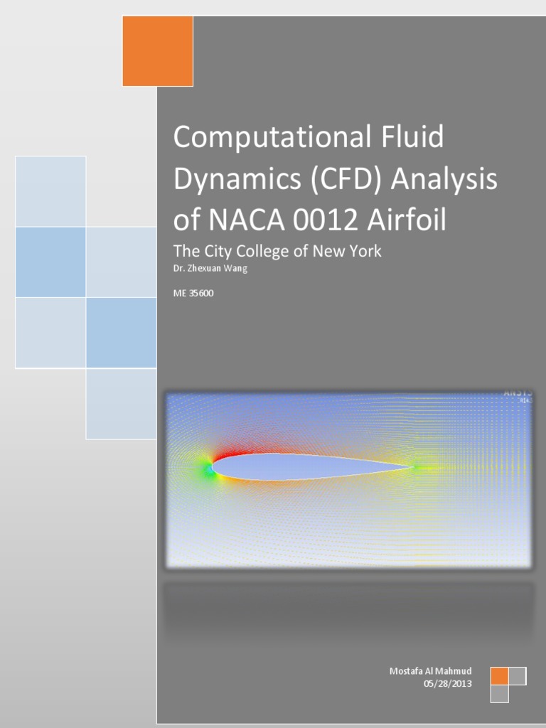 CFD Analysis of NACA 0012 Airfoil | PDF | Lift (Force) | Fluid Dynamics