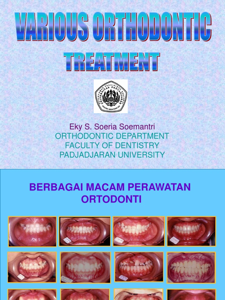Orthodontic Department Faculty of Dentistry Padjadjaran University