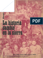 La Historia Cambio en La Sierra. Manuel Rojo Del Rio