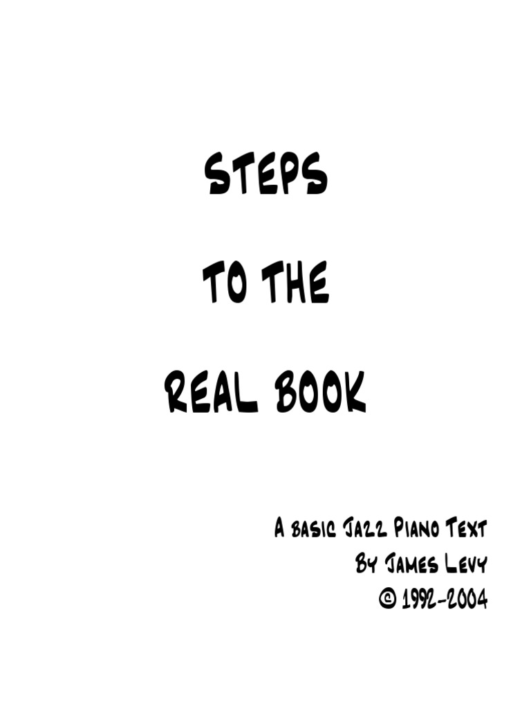 Steps To The Real Book | PDF | Musical Compositions | Jazz