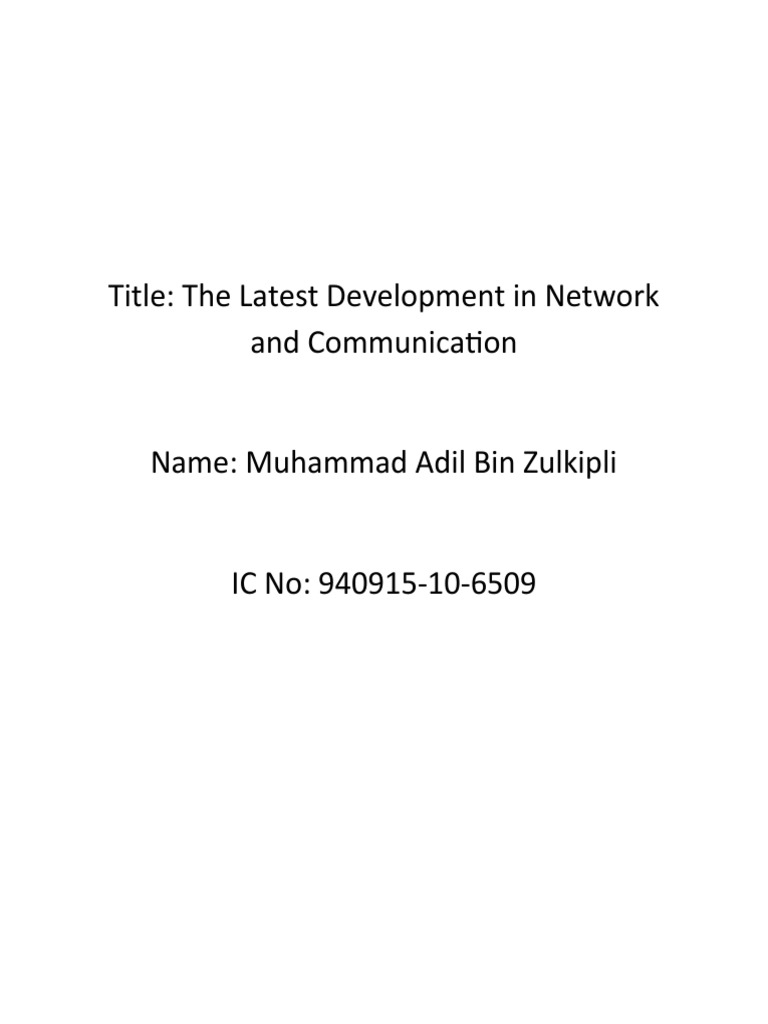 Title: The Latest Development in Network and Communication | PDF | Business