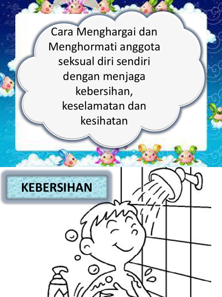 Cara Menghargai Dan Menghormati Anggota Diri Sendiri Dengan Menjaga Kebersihan Keselamatan Dan Kesihatan Pdf
