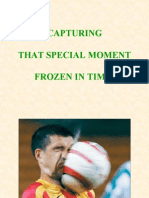 Capturing That Special Moment Frozen in Time!