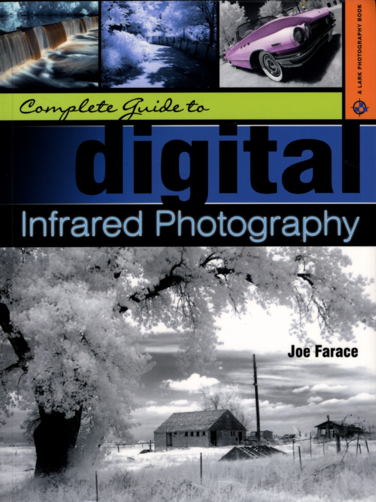 Complete Guide Digital Infrared Photography PDF | PDF