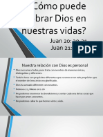 Cómo Puede Obrar Dios en Nuestras Vidas