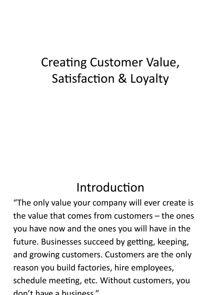 Customer Value, Satisfaction & Loyalty | PDF | Customer Satisfaction ...