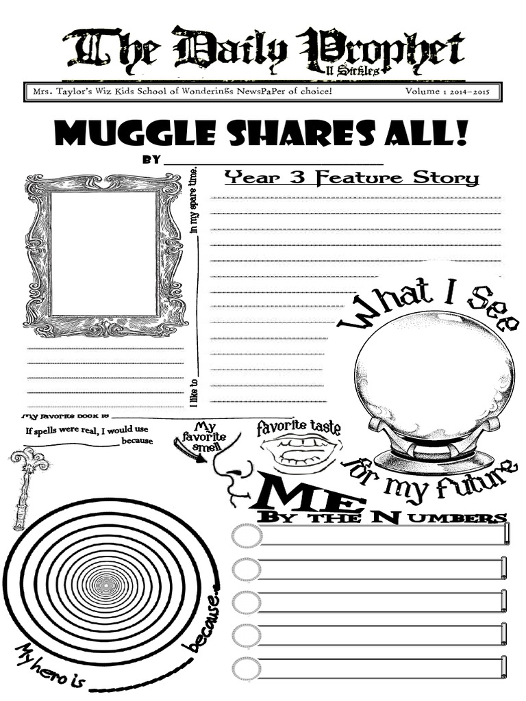 Muggle Shares All!: Mrs. Taylor's Wiz Kids School of Wonderings Newspaper of Choice! Volume 1 ...
