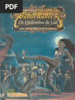 O Desafio Dos Bandeirantes - Os Quilombos Da Lua - Biblioteca Élfica