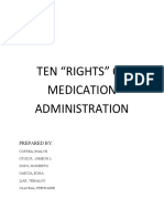 Ten "Rights" of Medication Administration: Prepared by
