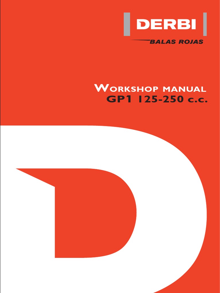 Derbi GP1 125 and 250 Workshop Manual.pdf | Vehicle Technology | Vehicles