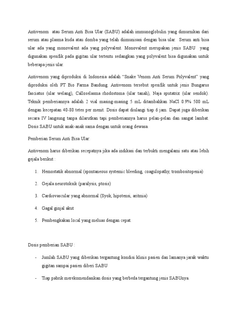 Antivenom Atau Serum Anti Bisa …