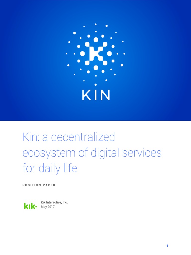 Kin Whitepaper V1 English | PDF | Cryptocurrency | Decentralization
