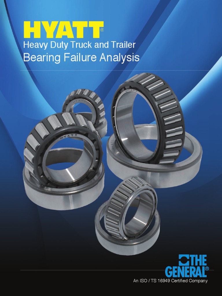 Heavy Duty Truck Bearing Failure Guide | PDF | Bearing (Mechanical) | Wear