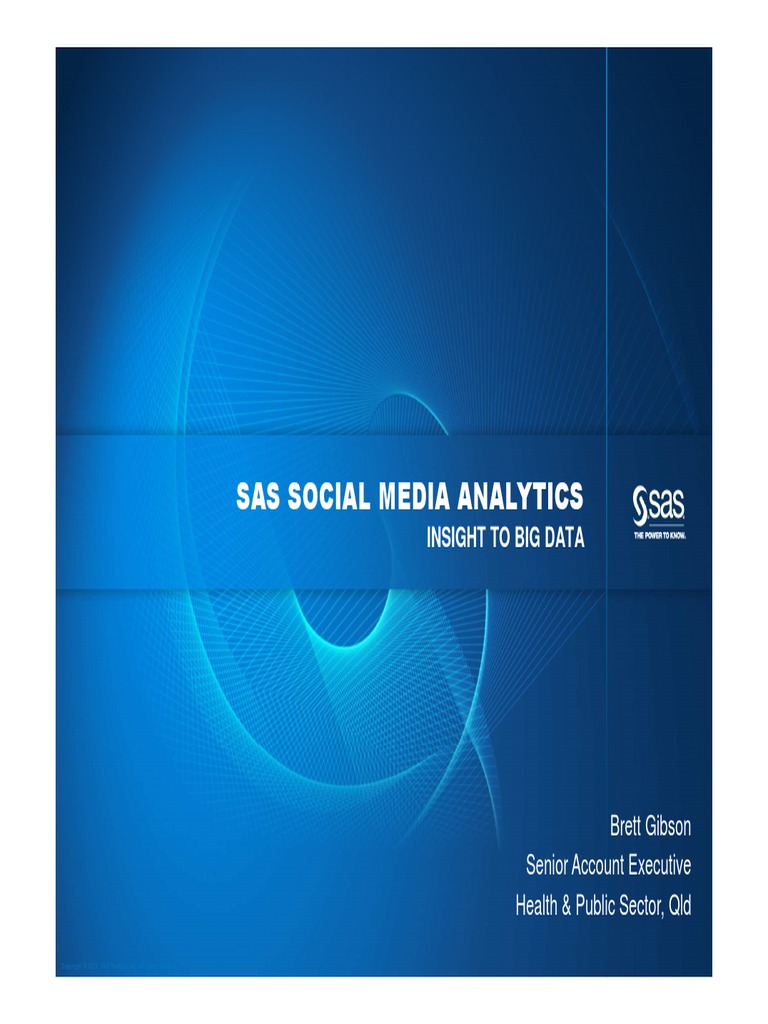 Sas Social Media Analytics: Insight To Big Data | PDF | Social Media ...