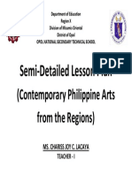 Semi-Detailed Lesson Plan: (Contemporary Philippine Arts From The Regions)