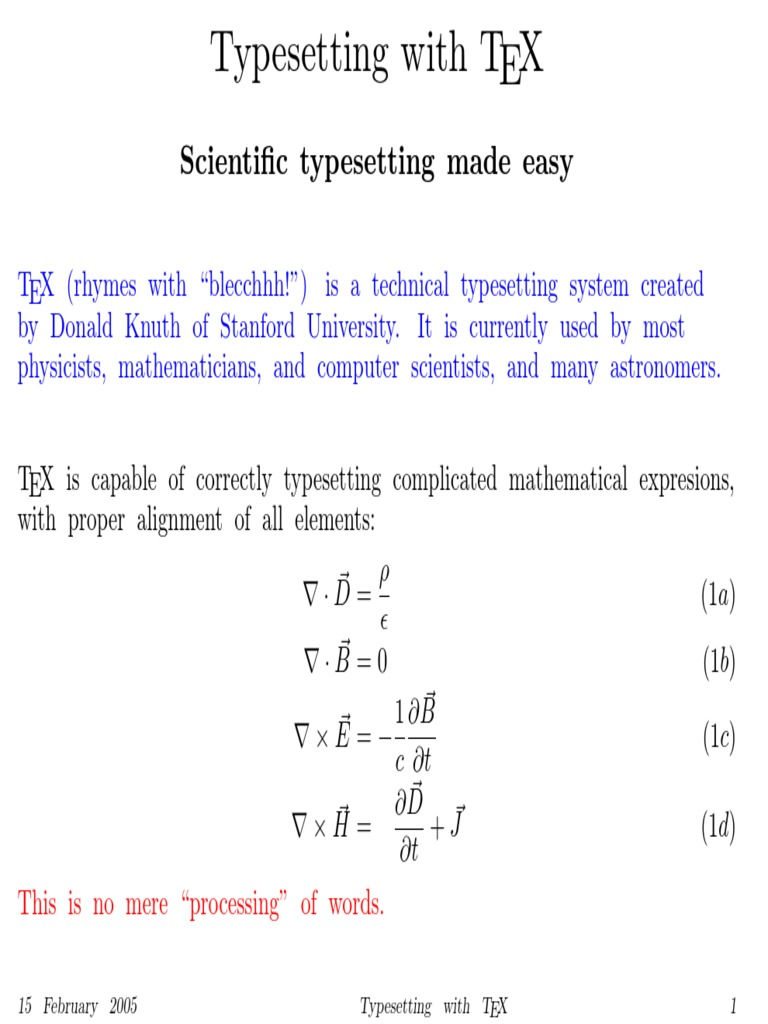 Scientific Typesetting Made Easy: This Is No Mere 