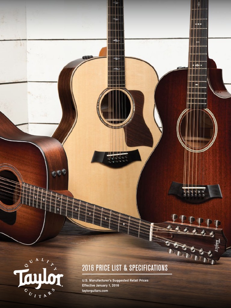 Taylor Guitars Price List 2016 0 PDF Guitars String Instruments