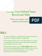 PL/SQL User Defined Types Record and Table: Please Use Speaker Notes For Additional Information!