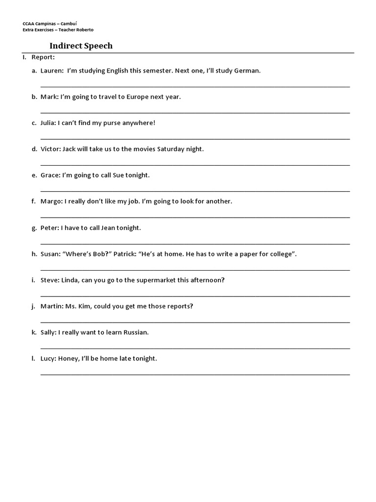 Indirect Speech: CCAA Campinas Cambuí Extra Exercises Teacher Indirect Speech: CCAA Campinas Cambuí Extra Exercises Teacher