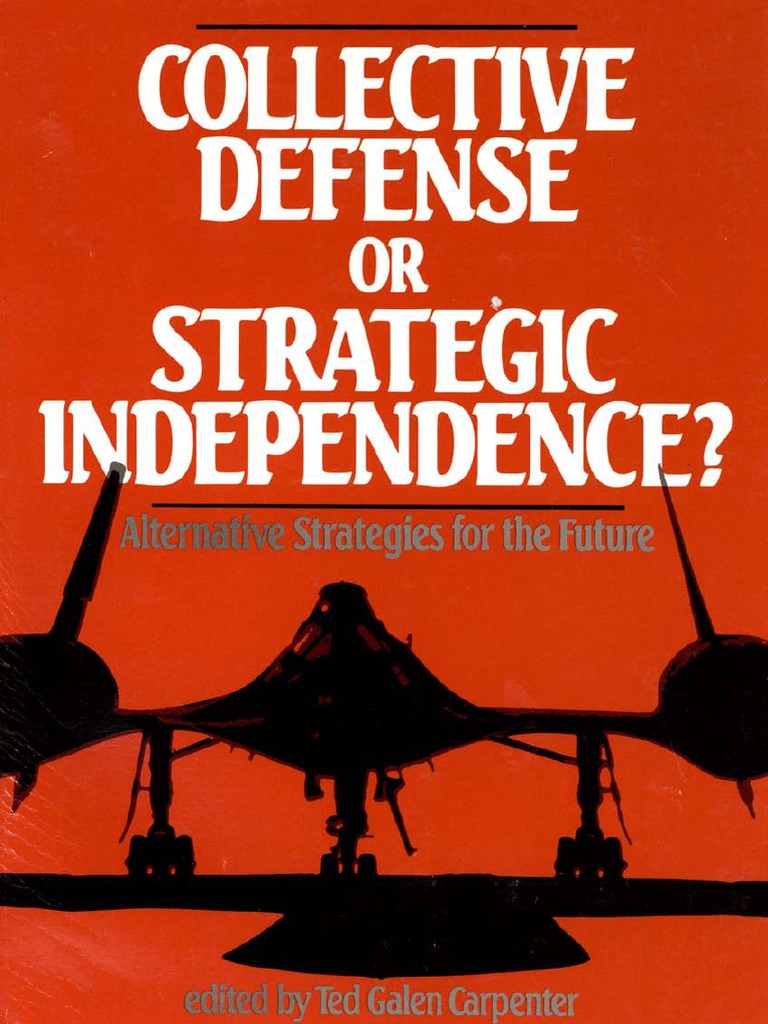Collective Defense or Strategic Independence-Webpdf | PDF | Containment ...