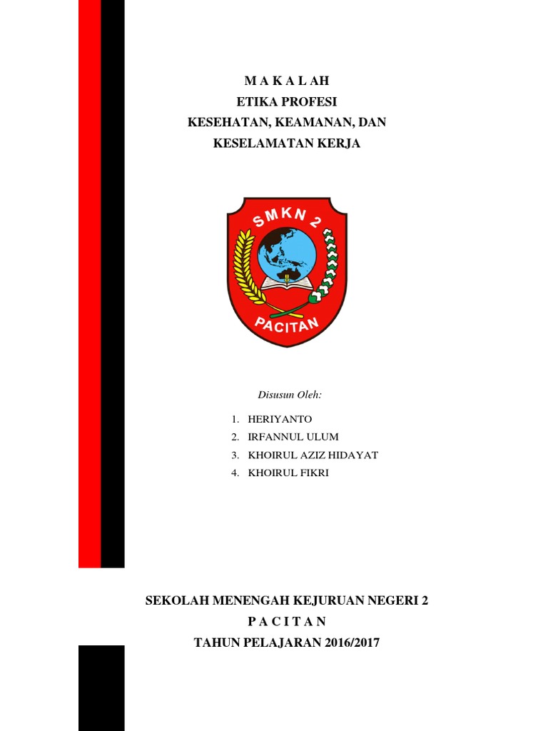 Makalah Kesehatan Keselamatan Kenyamanan Kerja