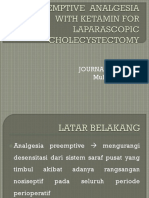 PREEMPTIVE  ANALGESIA WITH KETAMIN FOR LAPARASCOPIC CHOLECYSTECTOMY.pptx