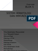 Overview Blok 5 Sistem Hematologi Dan Immunologi
