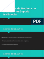 Evaluación de Medios y de Materiales en Soporte 