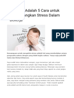 5 Cara Untuk Menghilangkan Stress Dalam Bekerja