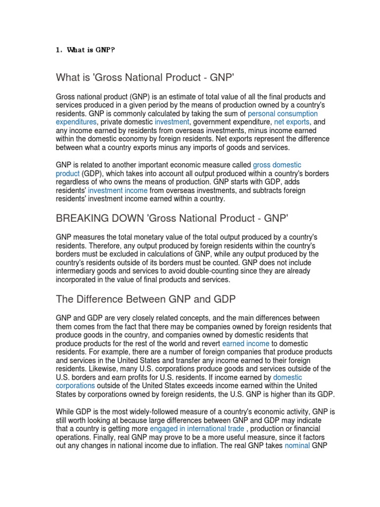What Is 'Gross National Product GNP' Personal Consumption Expenditures Investment Net Exports