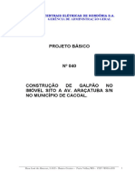 Projeto Básico #040 Construção de Galpão No Imóvel Sito A Av. Araçatuba S - N No Município de Cacoal