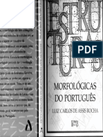 ROCHA, Luiz Carlos de Assis. Estruturas Morfológicas Do Português Cap 3 e 4