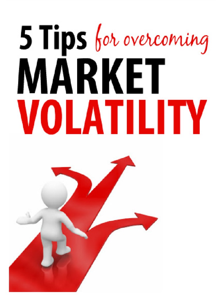 5 Tips to Navigate Market Volatility | PDF | Finance & Money Management