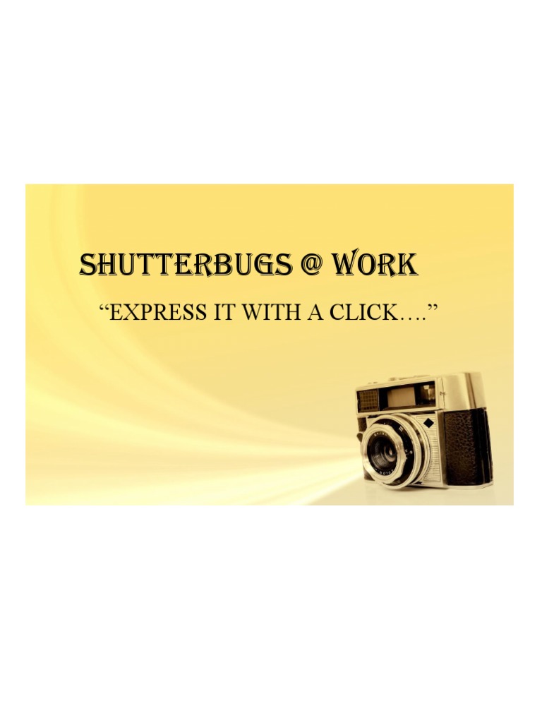 Shutterbugs @ Work: Click to Express | PDF