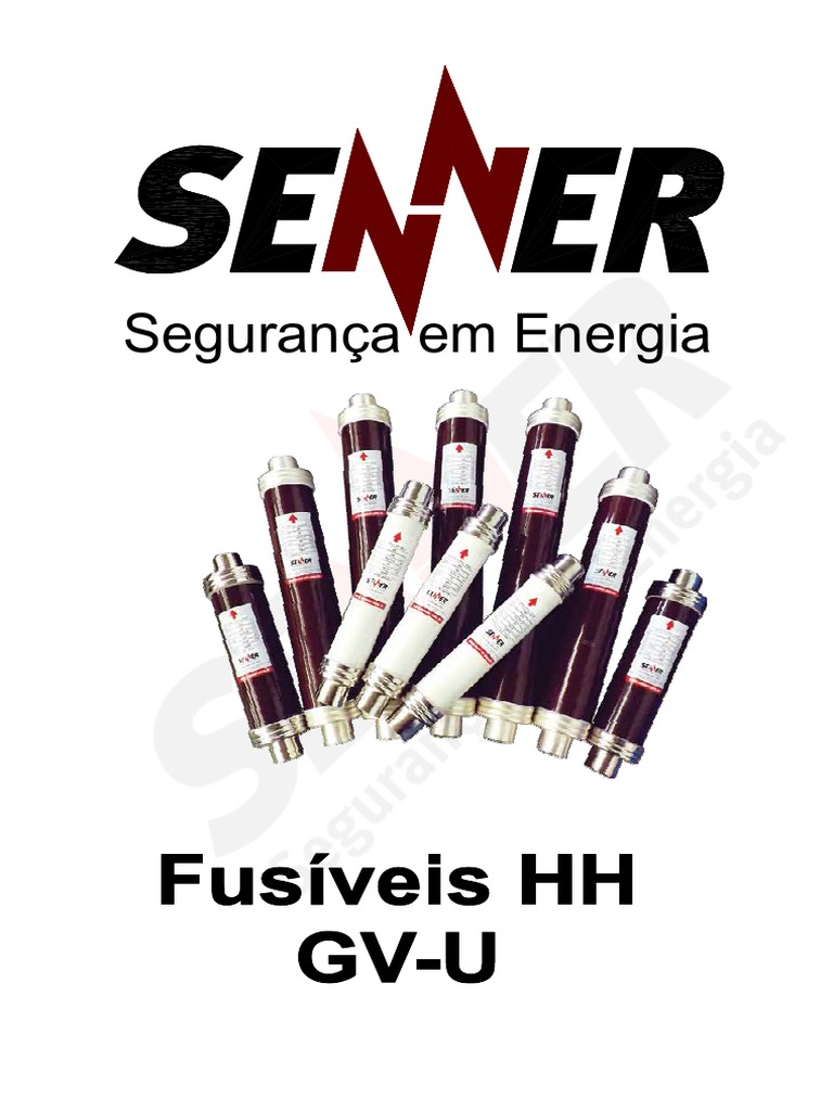 Catálogo Fusíveis HH GV U Senner Atualizado | PDF | Fusível (elétrico ...