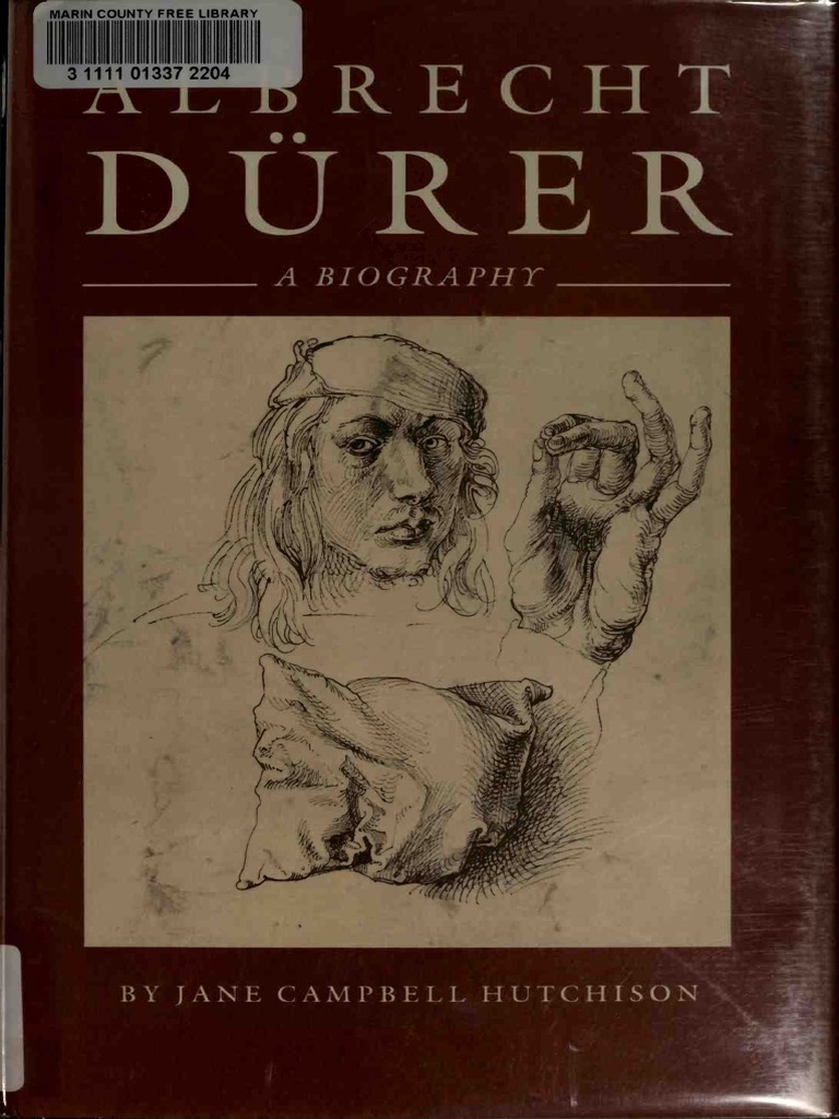 Albrecht Durer - A Biography | PDF | Albrecht Dürer | Holy Roman Empire