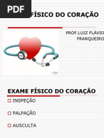 EXAME FÍSICO DO CORAÇÃO