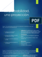 La Probabilidad, Una Proyección