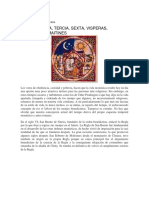 Horario monástico: Laudes, Prima, Tercia, Sexta, Visperas y más