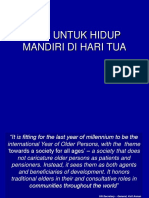 MENJAGA KESEHATAN DAN KEMANDIRIAN DI MASA TUA