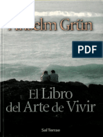 Grun Anselm - El Libro Del Arte De Vivir.pdf