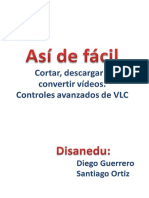 Asi de Facil Cortar Videos Con VLC PDF
