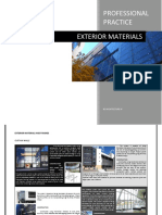 Professional Practice Exterior Materials: Bs Architecture Iv