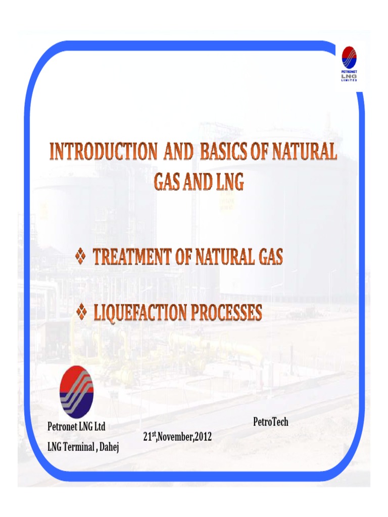 LNG Liquefaction and Processing Overview | PDF | Liquefied Natural Gas ...