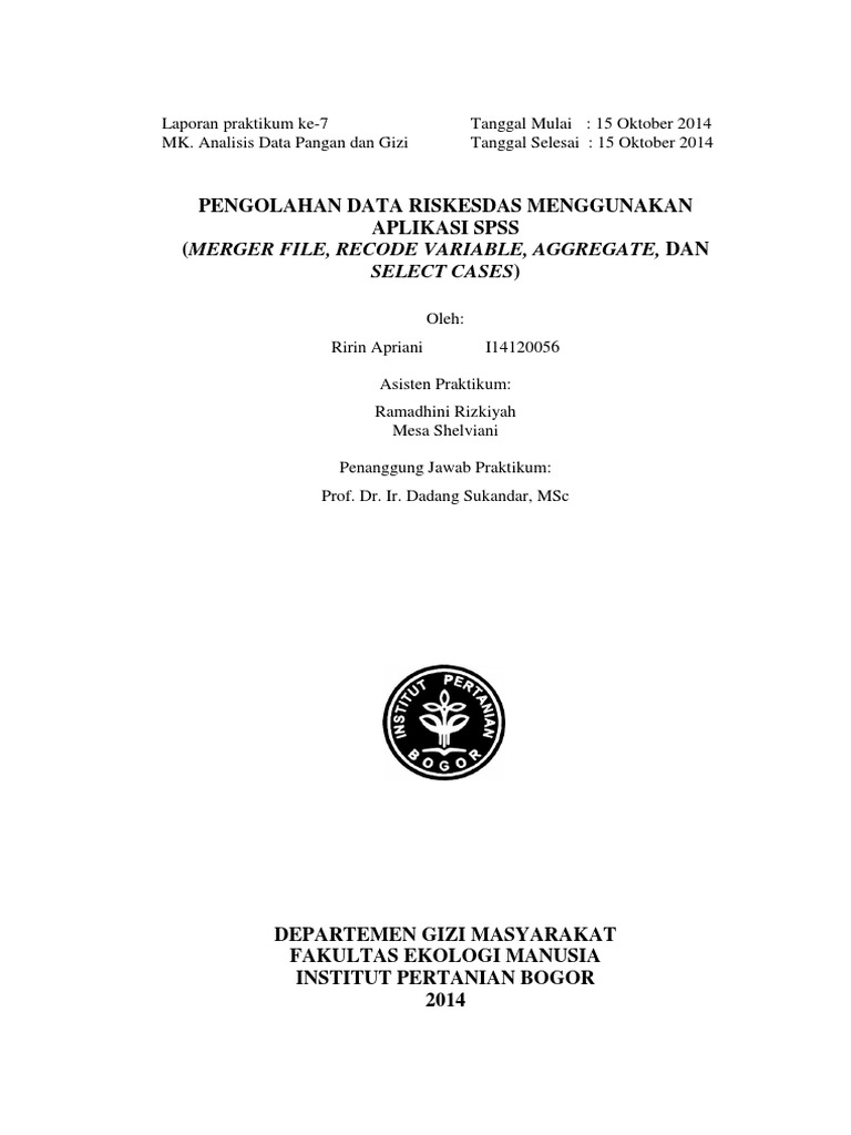 Pengolahan data riskesdas menggunakan aplikasi spss merger file