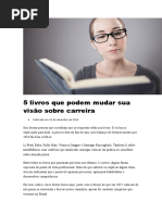 5 Livros Que Podem Mudar Sua Visão Sobre Carreira