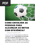 Como Envolver as Pessoas Para Alcançar as Metas Com Eficiência